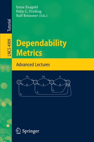 Dependability Metrics Advanced Lectures 1st Edition Irene Eusgeld