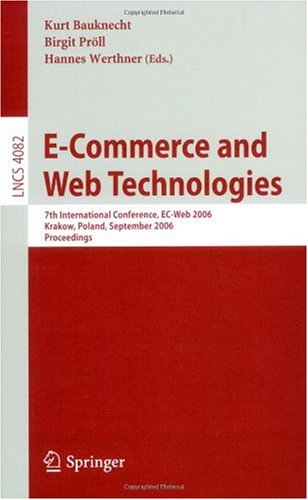Ecommerce And Web Technologies 7th International Conference Ecweb 2006 Krakow Poland September 57 2006 Proceedings 1st Edition Mieczysaw A Kopotek
