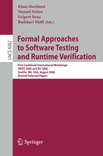 Formal Approaches To Software Testing 5th International Workshop Fates 2005 Edinburgh Uk July 11 2005 Revised Selected Papers 1st Edition Stefan Blom