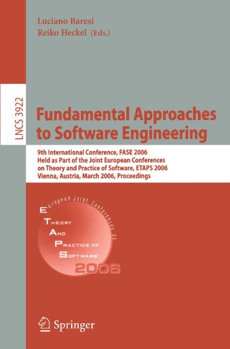 Fundamental Approaches To Software Engineering 9th International Conference Fase 2006 Held As Part Of The Joint European Conferences On Theory And Practice Of Software Etaps 2006 Vienna Austria March 2728 2006 Proceedings 1st Edition Francisco Curbera Auth