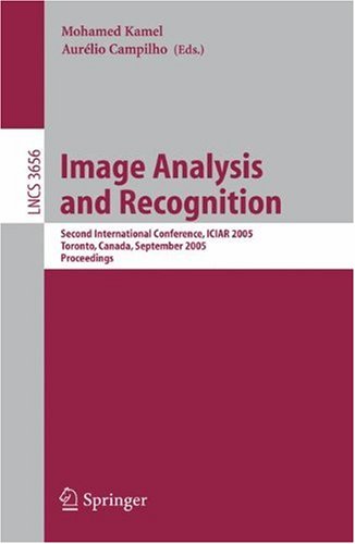 Image Analysis And Recognition Second International Conference Iciar 2005 Toronto Canada September 2830 2005 Proceedings 1st Edition Sokratis Makrogiannis