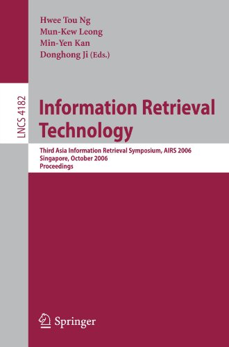 Information Retrieval Technology Third Asia Information Retrieval Symposium Airs 2006 Singapore October 1618 2006 Proceedings 1st Edition Minghung Hsu