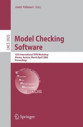 Model Checking Software 13th International Spin Workshop Vienna Austria March 30 April 1 2006 Proceedings 1st Edition Stefan Edelkamp