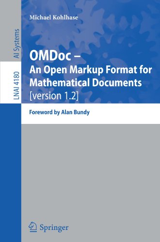 Omdoc An Open Markup Format For Mathematical Documents Version 12 Foreword By Allan Bundy 1st Edition Michael Kohlhase Auth
