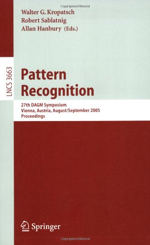 Pattern Recognition 27th Dagm Symposium Vienna Austria August 31 September 2 2005 Proceedings 1st Edition Marc Ebner
