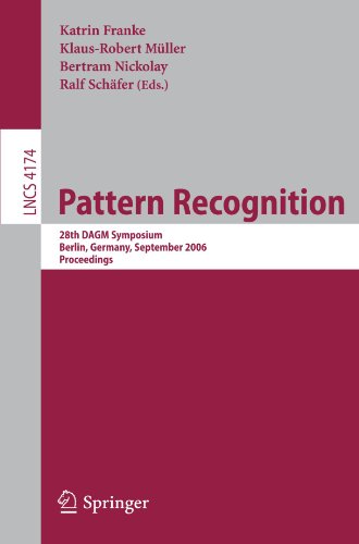 Pattern Recognition 28th Dagm Symposium Berlin Germany September 1214 2006 Proceedings 1st Edition Yael Erez