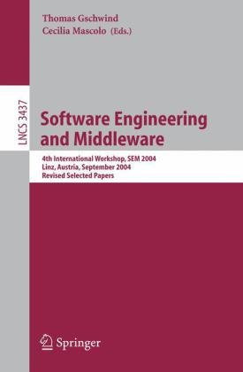 Software Engineering And Middleware 4th International Workshop Sem 2004 Linz Austria September 2021 2004 Revised Selected Papers 1st Edition Gustavo Alonso Auth
