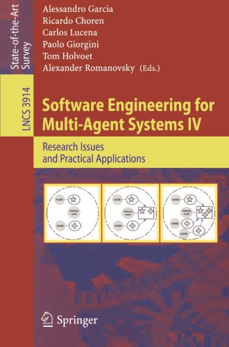 Software Engineering For Multiagent Systems Iv Research Issues And Practical Applications 1st Edition Anand R Tripathi