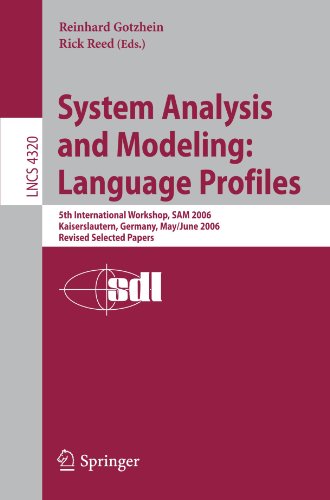 System Analysis And Modeling Language Profiles 5th International Workshop Sam 2006 Kaiserslautern Germany May 31 June 2 2006 Revised Selected Papers 1st Edition Constantin Werner
