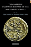 The Cambridge Economic History Of The Grecoroman World Walter Scheidel