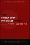 Does Foreign Direct Investment Promote Development New Methods Outcomes And Policy Approaches Moran Th Ed