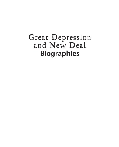 Great Depression And New Deal Biographies Hanes Sm Hanes Rc
