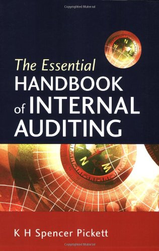 The Essential Handbook Of Internal Auditing K H Spencer Pickett