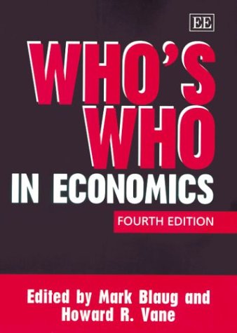 Whos Who In Economics 4th Edition Mark Blaug Howard R Vane