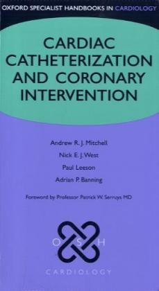 Cardiac Catheterization And Coronary Intervention 1st Edition Andrew Mitchell
