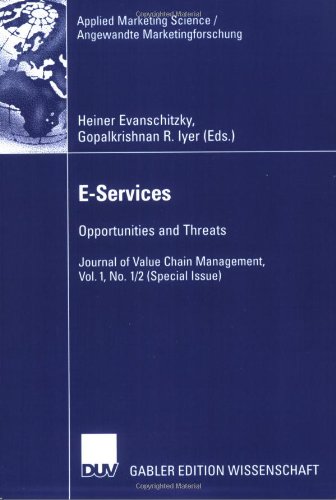 Eservices Opportunities And Threats Evanschitzky Heiner Gopalkrishnan R Iyer Eds