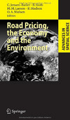 Road Pricing The Economy And The Environment 1st Edition Birgitte Sloth Auth