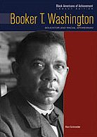 Booker T Washington Educator And Racial Spokesman Alan Schroeder