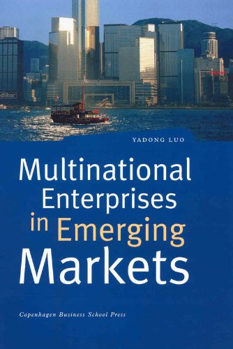 Multinational Enterprises In Emerging Markets Yadong Luo
