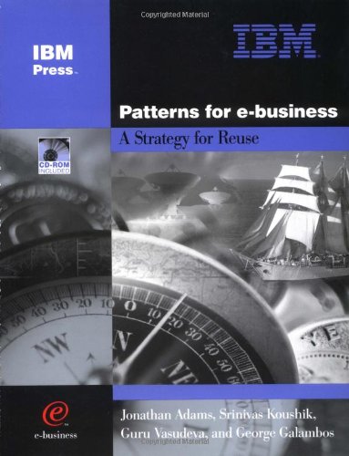 Patterns For Ebusiness Jonathan Adams Srinivas Koushik Guru Vasudeva