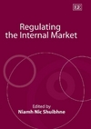 Regulating The Internal Market Namh Nic Shuibhne