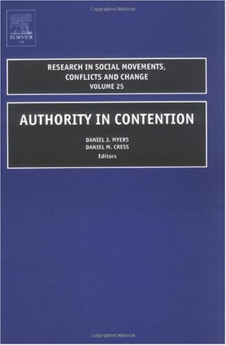 Authority In Contention Volume 25 D M Cress D J Myers