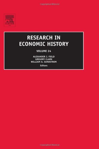 Research In Economic History Volume 24 1st Edition Alexander J Field