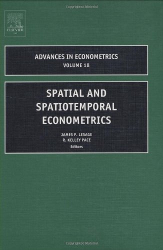 Spatial And Spatiotemporal Econometrics Volume 18 1st Edition J P Lesage