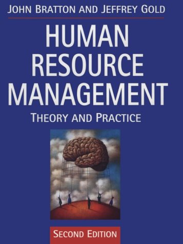 Human Resource Management Theory And Practice 2nd Edition John Bratton