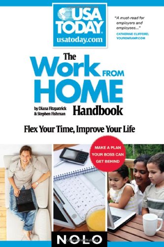 The Work From Home Handbook Flex Your Time Improve Your Life 1st Edition Diana Fitzpatrick Jd Nolo Legal Editor