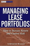 Managing Lease Portfolios How To Increase Return And Control Risk Walker Townsend