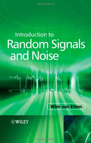 Introduction To Random Signals And Noise Wim C Van Etten