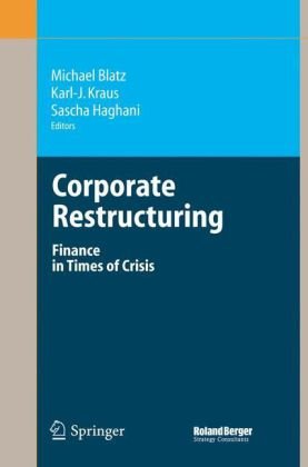 Corporate Restructuring 1st Edition Michael Blatz Karlj Kraus