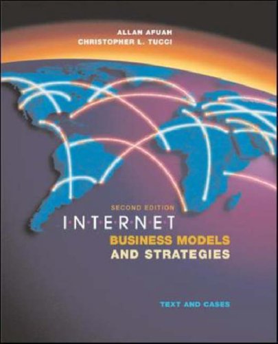 Internet Business Models And Strategies Text And Cases Allan Afuah