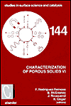 Characterization Of Porous Solids Vi Proceedings Of The 6 International Symposium On The Characterization Of Porous Solids Copsvi F Rodriguezreinoso