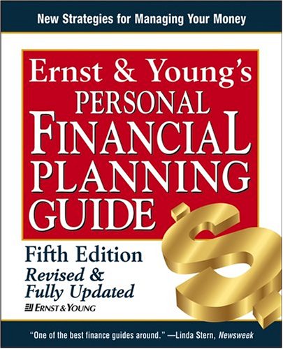 Ernst Youngs Personal Financial Planning Guide 5th Edition Ernst Young