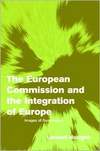 The European Commission And The Integration Of Europe Images Of Governance Hooghe L
