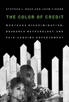 The Color Of Credit Mortgage Discrimination Research Methodology And Fairlending Enforcement Ross S