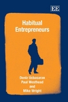 Habitual Entrepreneurs Ucbasaran D Wright M Westhead P