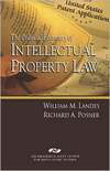 The Political Economy Of Intellectual Property Law William M Landes