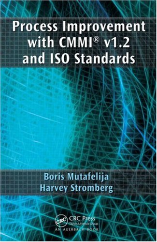 Process Improvement With Cmmi V12 And Iso Standards 1st Edition Boris Mutafelija