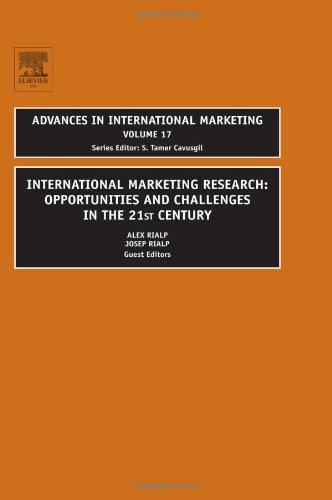 International Marketing Research Volume 17 Opportunities And Challenges In The 21st Century 1st Edition Alex Rialp