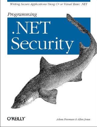 Programming Net Security 1st Edition Adam Freeman Allen Jones