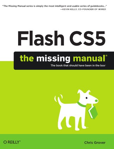Flash Cs5 The Missing Manual 1st Edition Chris Grover