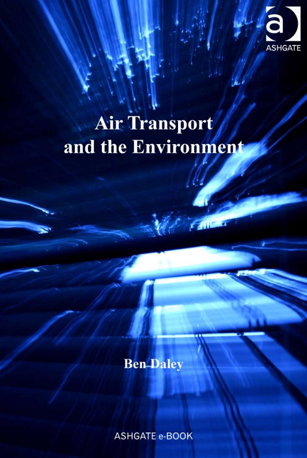 Air Transport And The Environment Ben Daley