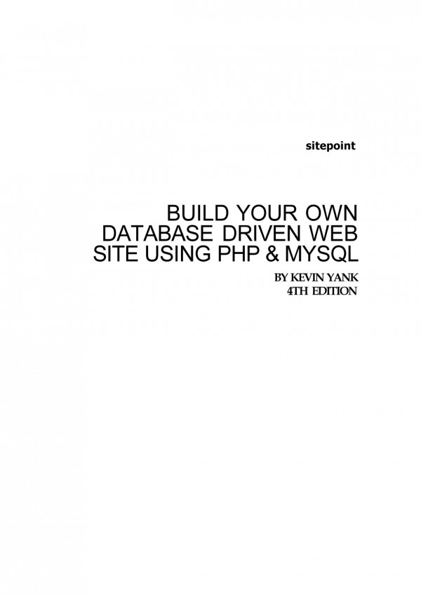 Build Your Own Database Driven Website Using Php Mysql 1st Kevin Yank