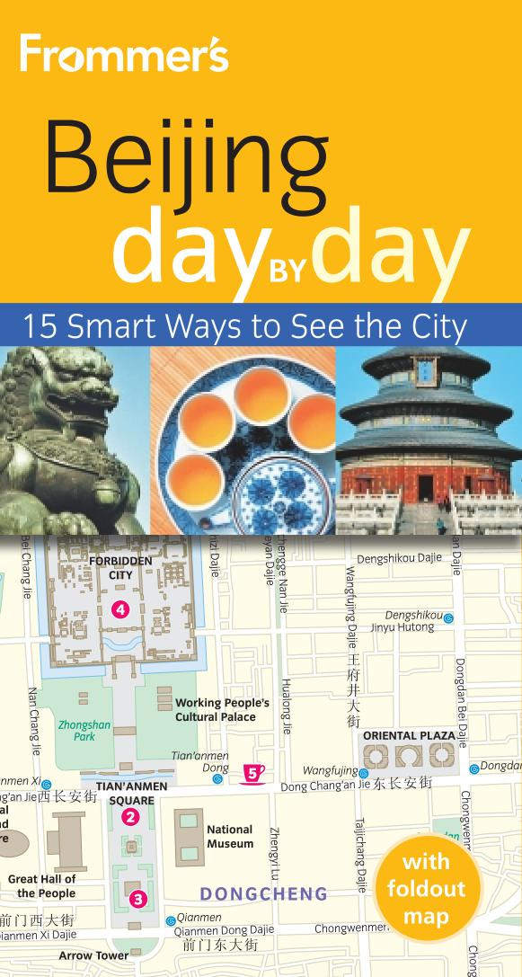 Frommers Beijing Day By Day 2nd Edition Jen Linliu