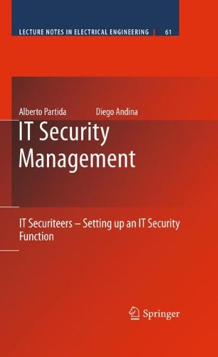 It Security Management It Securiteers Setting Up An It Security Function 1st Edition Alberto Partida
