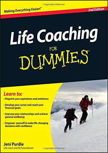 Life Coaching For Dummies 2nd Edition Jeni Purdie