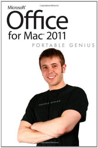 Office For Mac 2011 Portable Genius 1st Edition Dwight Spivey